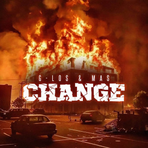 ดาวน์โหลดและฟังเพลง Change (Explicit) พร้อมเนื้อเพลงจาก G-Los