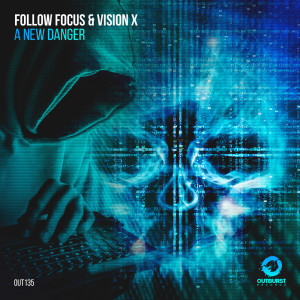 ดาวน์โหลดและฟังเพลง A New Danger (Remix) พร้อมเนื้อเพลงจาก Follow Focus