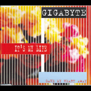 Listen to Give My Heart Away (Extended Mix) song with lyrics from Gigabyte