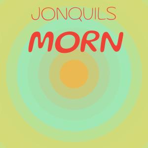 Various Artists的專輯Jonquils Morn