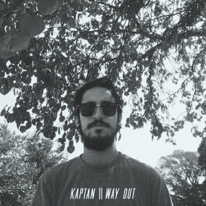 收聽Kaptan的Way Out歌詞歌曲