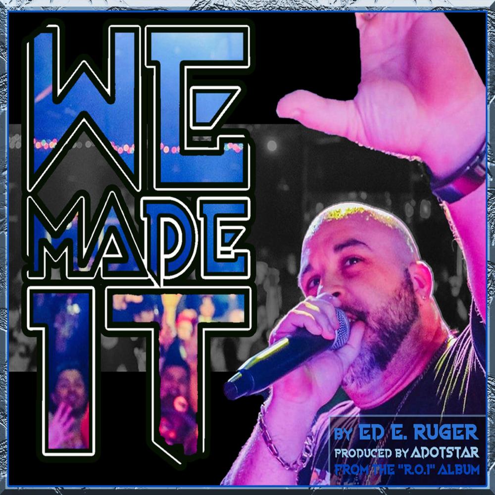 We Made It (Explicit)