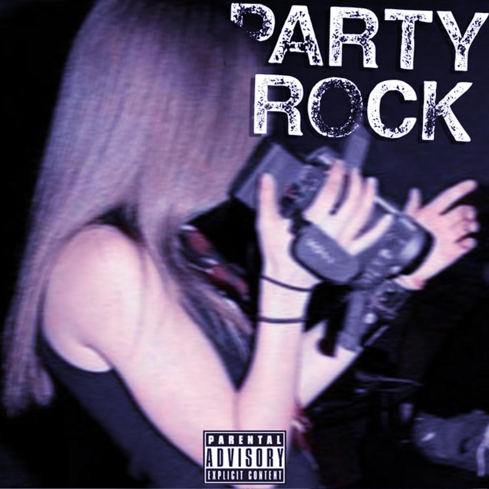 PARTYROCK (sped up) (Explicit)