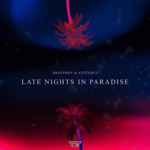 System32的專輯Late Nights in Paradise