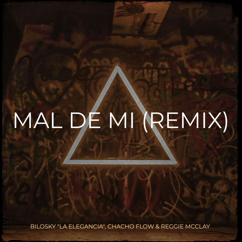 Mal De Mi (Remix)