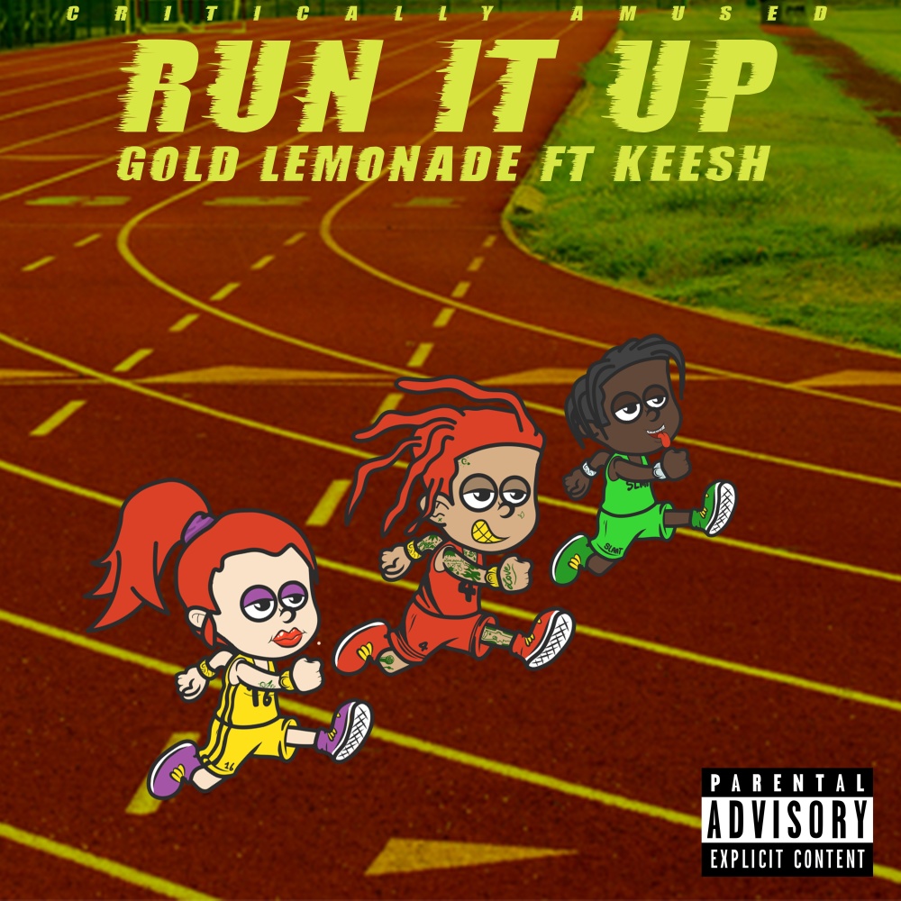 Run It Up (Explicit)