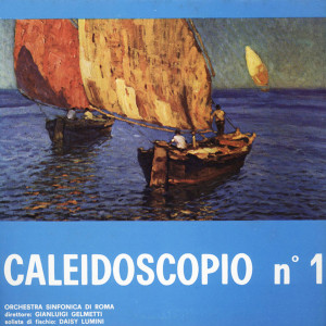 Gianluigi Gelmetti的專輯Caleidoscopio No. 1