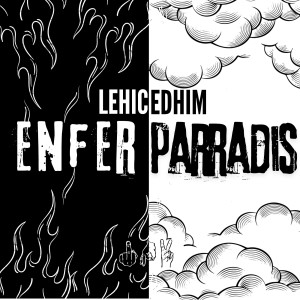 Enfer Paradis (Explicit) dari Edhim