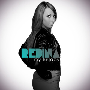 ดาวน์โหลดและฟังเพลง My Lullaby (Radio Edit) พร้อมเนื้อเพลงจาก Rebina