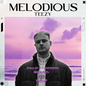 Album Melodious from Teezy
