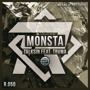 ดาวน์โหลดและฟังเพลง Monsta พร้อมเนื้อเพลงจาก TalkSin