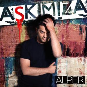 Listen to Aşkımıza song with lyrics from Alper