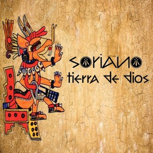 Listen to Tierra De Dios song with lyrics from Soriano