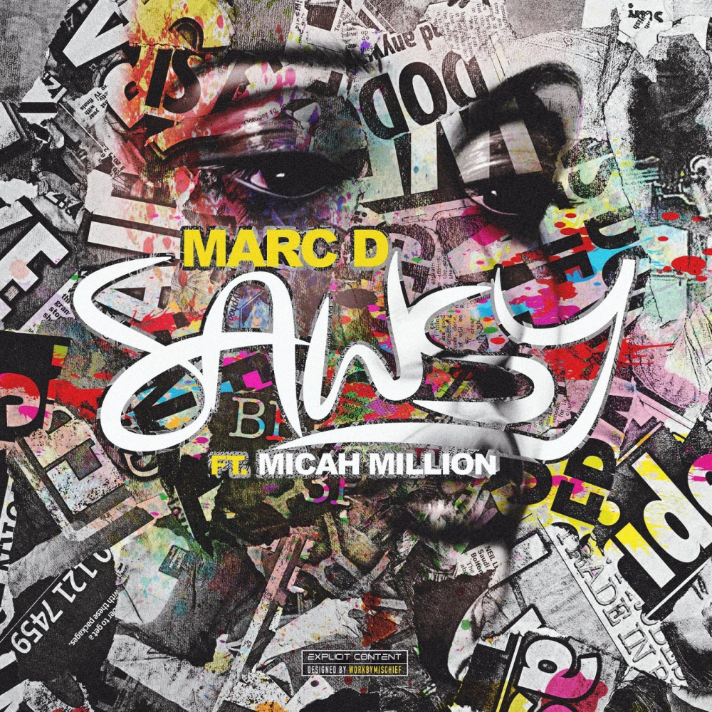 Sawsy (feat. Micah Million) (Explicit)