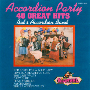 收聽Bid's Accordion Band的50,000,000 Blowflies Can't Be Wrong/Sadie (The Cleaning la dy)/Do What You Do Well/the Happy Wanderer歌詞歌曲