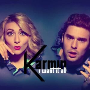 收聽Karmin的I Want It All (試聽版)歌詞歌曲