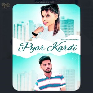 Dengarkan Pyar Kardi lagu dari Jot Kaur dengan lirik