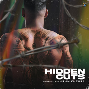 Listen to Hidden Cuts song with lyrics from Jrmn Khehra