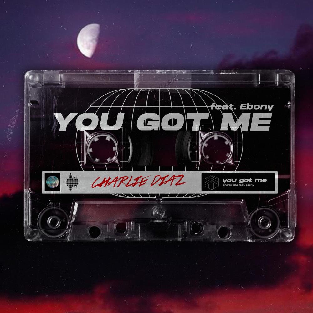 You Got Me (feat. Ebonyy) (Remix)