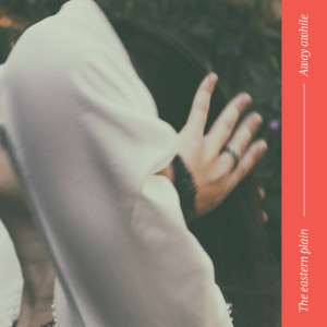 Listen to Forget About Yourself song with lyrics from The Eastern Plain