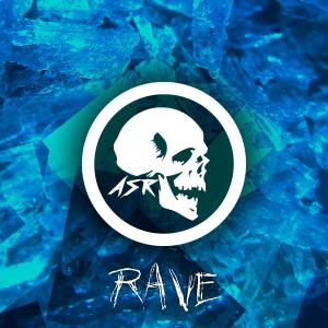 Listen to Rave (Explicit) song with lyrics from ASR