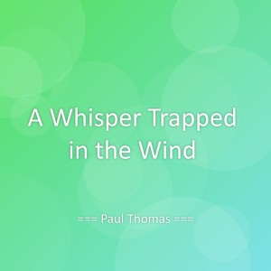 Album A Whisper Trapped in the Wind from 