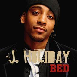 ดาวน์โหลดและฟังเพลง Bed พร้อมเนื้อเพลงจาก J Holiday