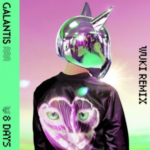 อัลบัม 8 Days (Wuki Remix) ศิลปิน Galantis