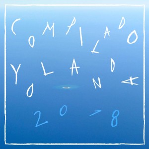 Various Artists的專輯Compilado Yolanda 2018