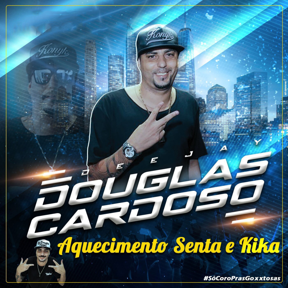 Aquecimento Senta e Kika (Explicit)