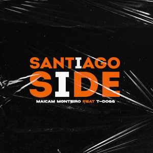 Album Santiago Side from Maicam Monteiro