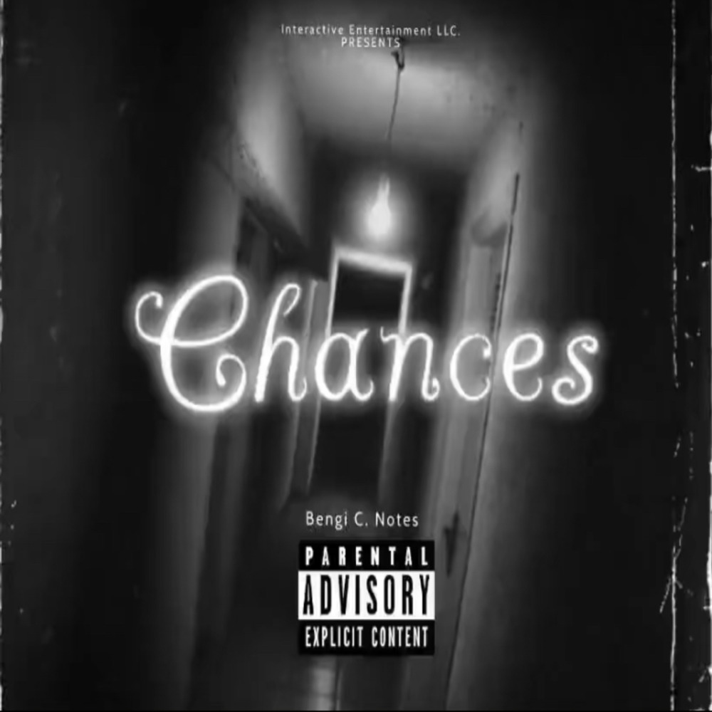 Chances (Explicit)