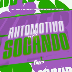 Automotivo Vou Te Socando (Explicit) dari DJ MACONE