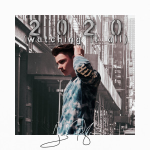 Dengarkan lagu 2020 (Watching It All) nyanyian Jaden Pugh dengan lirik