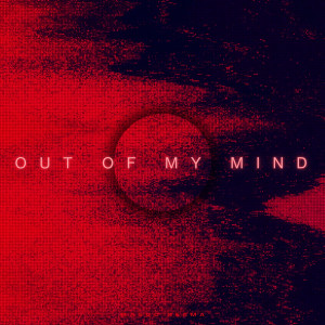 收聽MASUD' NEEMA的Out of My Mind歌詞歌曲