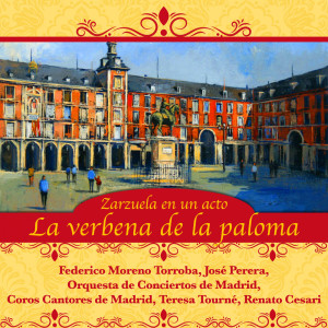 Various Artist的專輯La verbena de la paloma (Zarzuela en un acto)