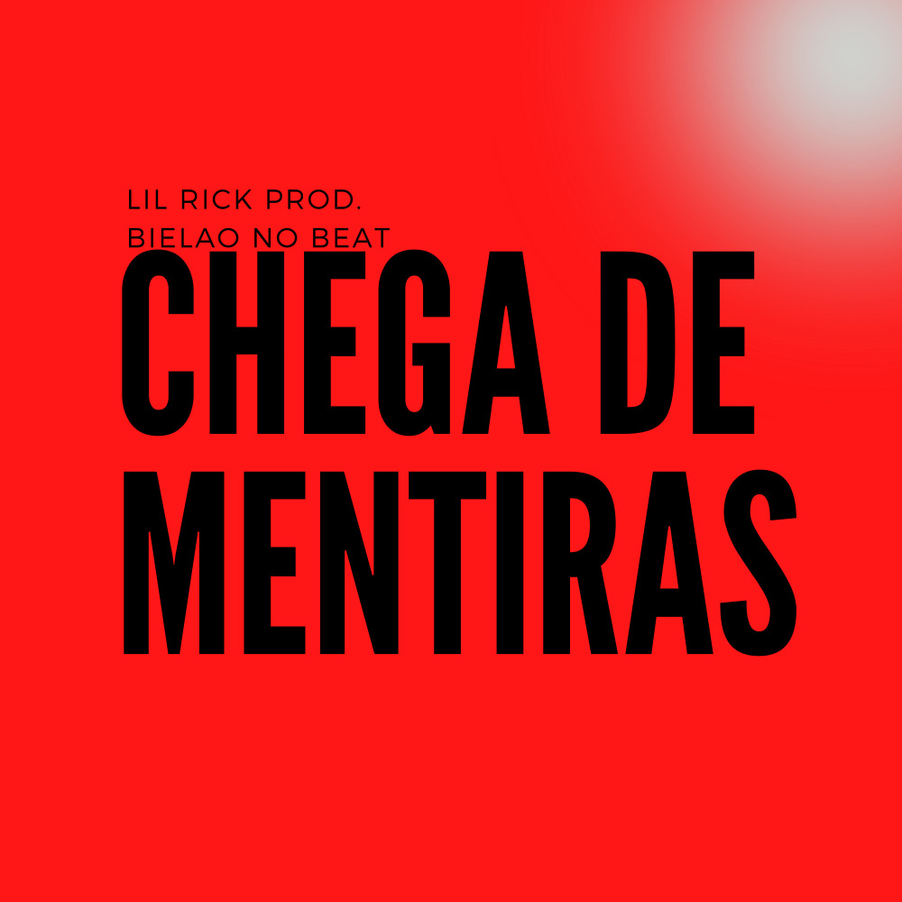 Chega de Mentiras