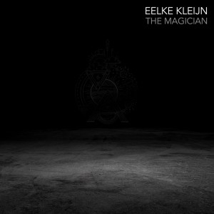ดาวน์โหลดและฟังเพลง The Magician พร้อมเนื้อเพลงจาก Eelke Kleijn