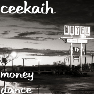 ดาวน์โหลดและฟังเพลง Money Dance พร้อมเนื้อเพลงจาก Ceekaih