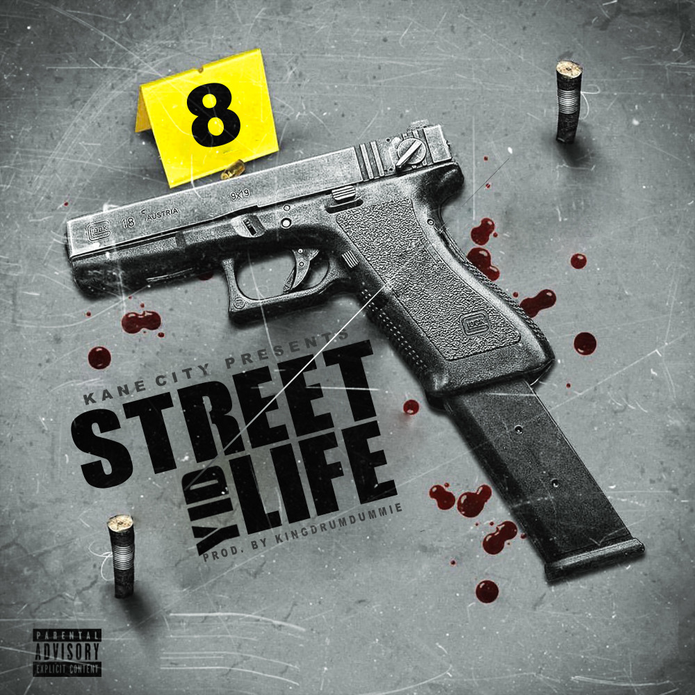 Street Life (Explicit)