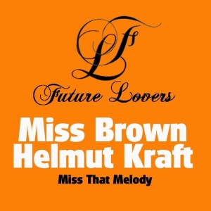 Album Miss That Melody oleh Helmut Kraft
