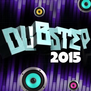 Dubstep Masters的專輯Dubstep 2015
