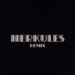 Album Herkules (Remix) [Explicit] oleh RMC Mike