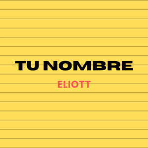 Album Tu Nombre from Eliott