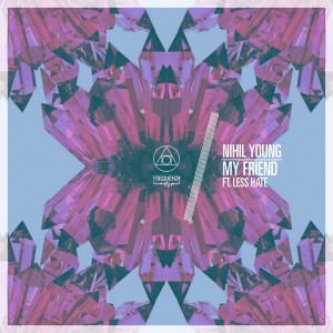 ดาวน์โหลดและฟังเพลง My Friend พร้อมเนื้อเพลงจาก Nihil Young