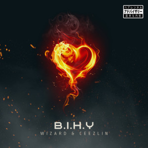 Album B.I.H.Y (Explicit) from 