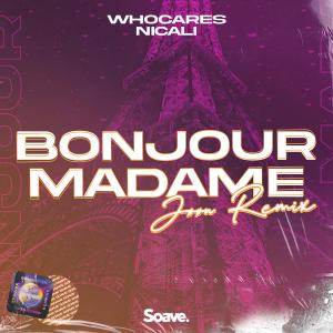 Listen to Bonjour Madame (Jøøn Remix) song with lyrics from WhoCares