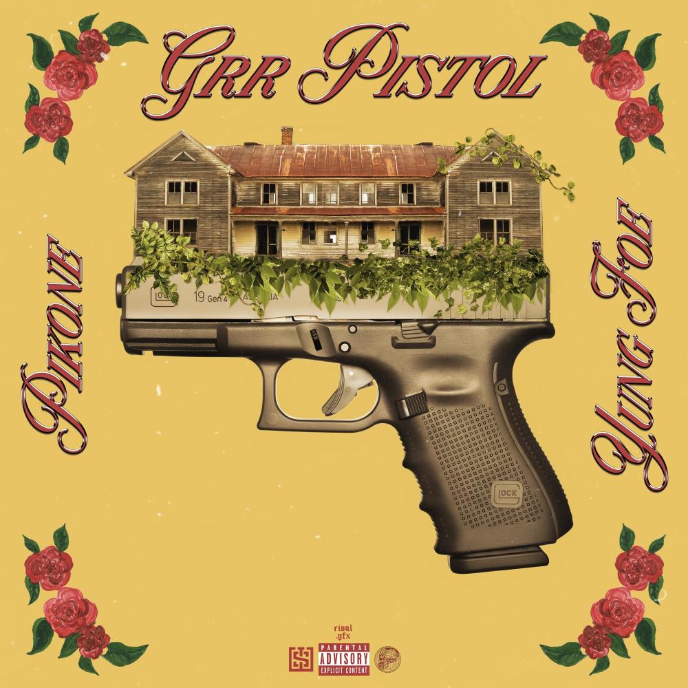 Grr Pistol (feat. Foe) (Explicit)
