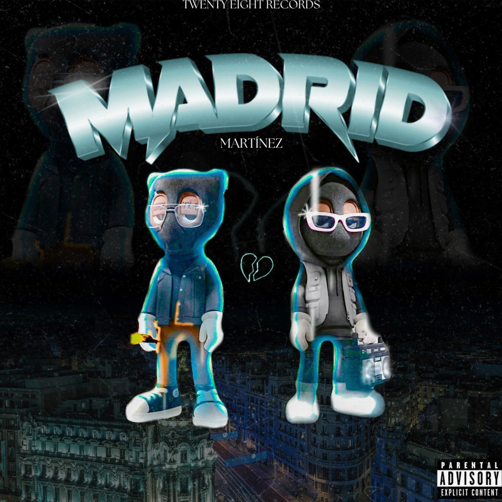 Madrid (Explicit)