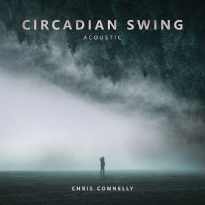 Listen to Circadian Swing (Acoustic) song with lyrics from Chris Connelly